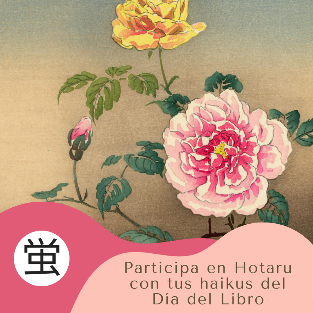 Participa en Hotaru con tus haikus del Día del Libro