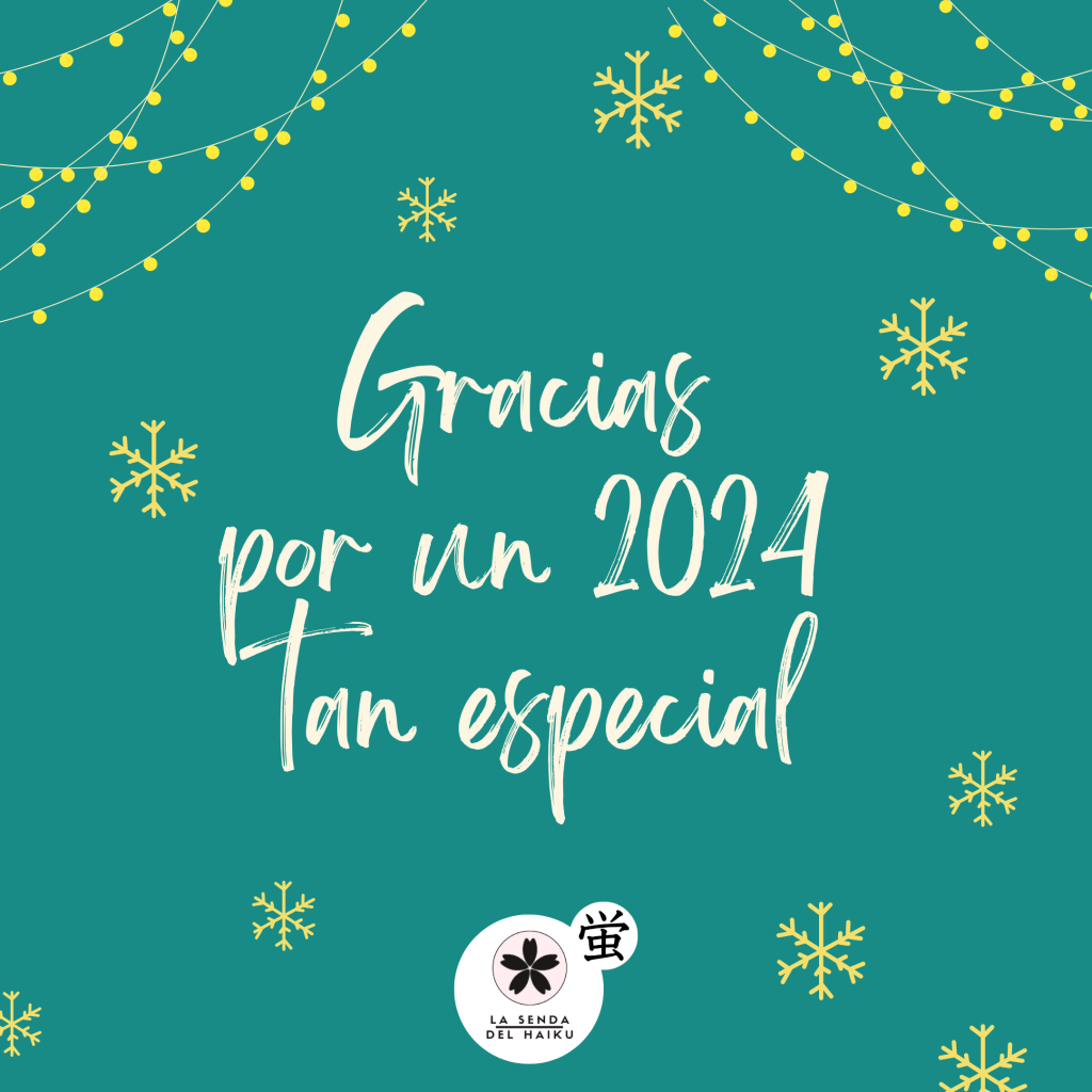 Gracias por un año lleno de haiku e ilusión. Balance de&nbsp;2024