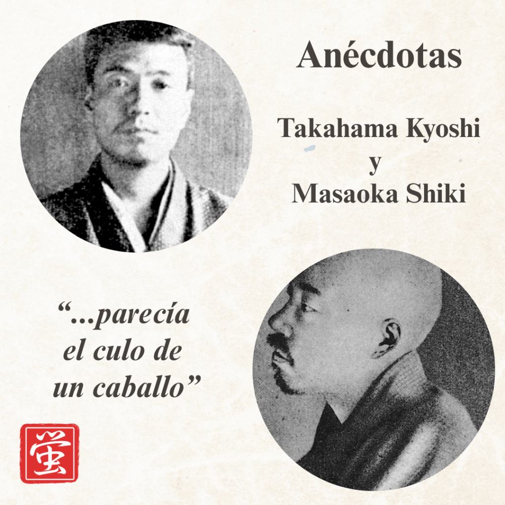 Parecía el culo de un caballo. Palabras de Kyoshi sobre una obra de&nbsp;Shiki.