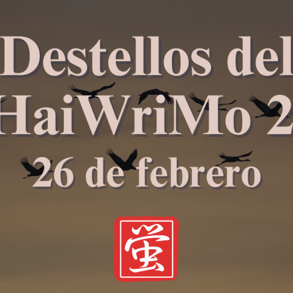 Destellos del NaHaiWriMo 2026: Resumen del 26 de&nbsp;febrero