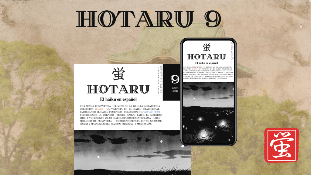 蛍 Hotaru #9 – El haiku en&nbsp;español